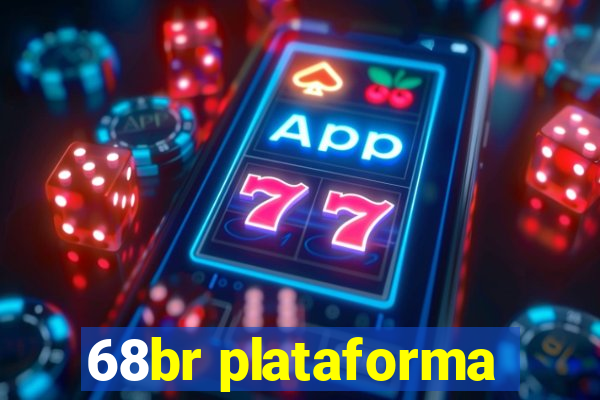 68br plataforma